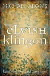 http://www.amazon.com/Elvish-Klingon-Exploring-Invented-Languages/dp/0192807099/ref=sr_1_1?s=books&ie=UTF8&qid=1352655647&sr=1-1&keywords=from+elvish+to+klingon